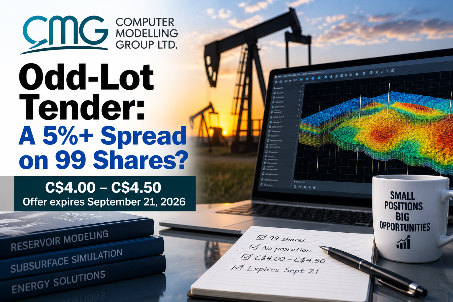 Computer Modelling Group Odd-Lot Tender: 99 Shares at CMG
