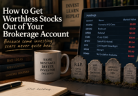 Brokerage account showing several worthless or unpriced securities at $0.00, illustrated as investing scars and portfolio graveyard positions.